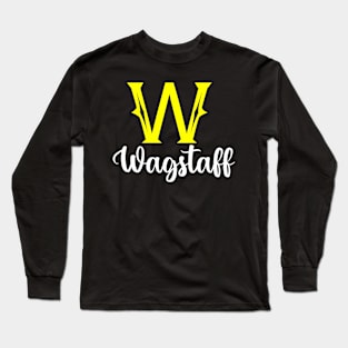 I'm A Wagstaff ,Wagstaff Surname, Wagstaff Second Name Long Sleeve T-Shirt